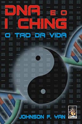 Dna e o I Ching