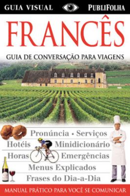 Francês -guia de conversação para viagens