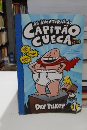As Aventuras do Capitão Cueca Vol 1