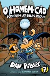 O Homem-Cão -Por quem as bolas rolam-vol 7