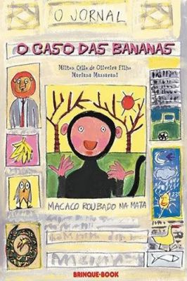 O Caso das bananas