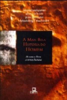 A Mais Bela História do Homem
