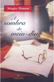 A sombra do meio-dia