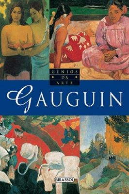 Gauguin - Gênios da Arte