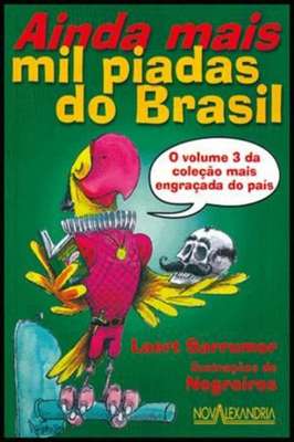 Ainda Mais Mil Piadas do Brasil