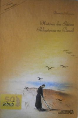 História das ideias pedagógicas no Brasil