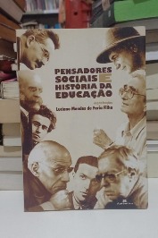 Pensadores sociais e história da educação