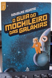 Guia do Mochileiro das Galáxias, O - Vol. 1