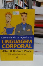 Desvendando os Segredos da Linguagem Corporal