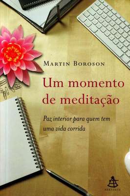 Um Momento de Meditação