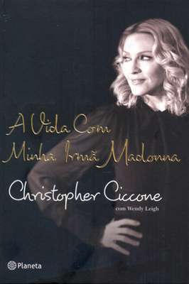 A Vida Com Minha Irmã Madonna