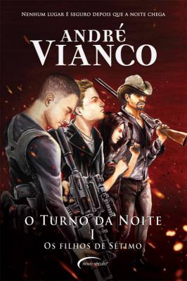Os Filhos de Sétimo - o Turno da Noite Vol. 1
