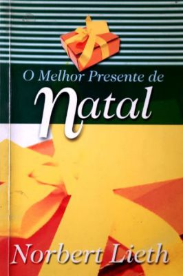 O Melhor Presente de Natal