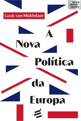 A nova política da Europa