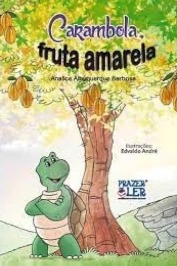 Carambola, Fruta Amarela