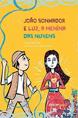 João Sonhador e Luz, a Menina das Nuvens