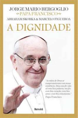 A Dignidade - Coleção Diálogos de Fé