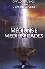 Mediuns e Mediunidade ed.8