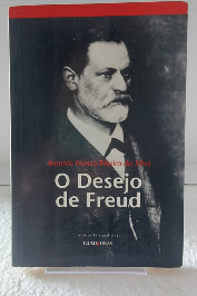 O Desejo de Freud