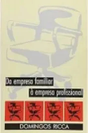 Da Empresa Familiar à Empresa Profissional