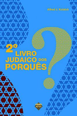 2º Livro Judaico dos Porquês