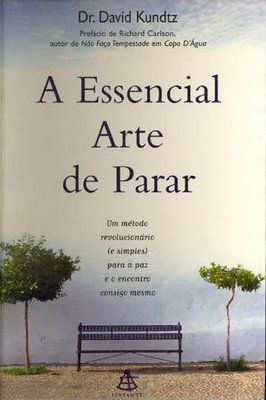 A Essencial arte de parar