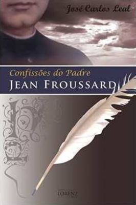Confissões do Padre Jean Froussard