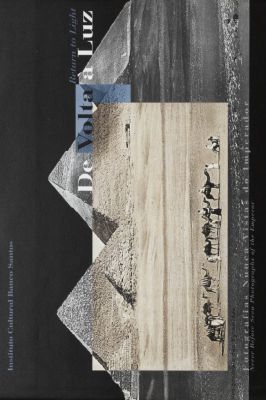 De Volta á Luz: Fotografias Nunca Vistas do Imperador