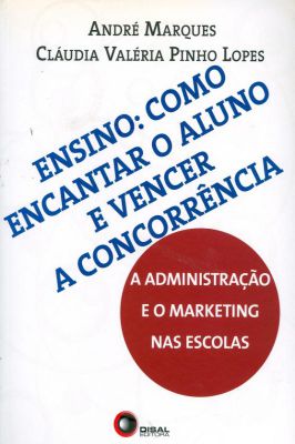 Ensino: Como Encantar o Aluno e Vencer a Concorrência