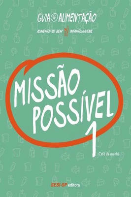Missão Possível 1 - Café da Manhã