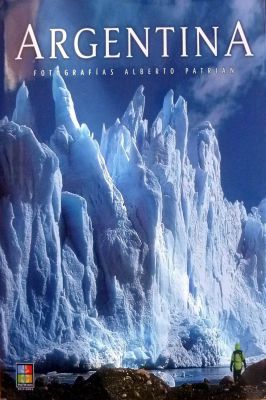 Argentina - Fotografías Alberto Patrian