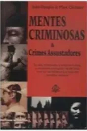 Mentes Criminosas & Crimes Assustadores
