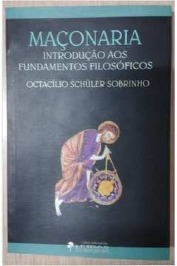 Maçonaria - introdução aos fundamentos sociológicos