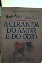 A ciranda do amor e do ódio