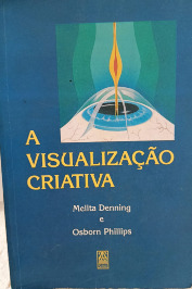 A Visualização Criativa- Melita Denning