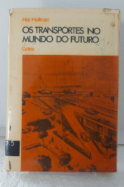 Os Transportes no mundo do futuro