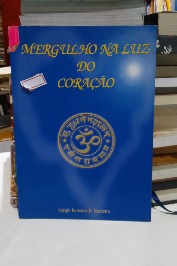 Mergulho na luz do coração