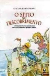 O Sitio no Descobrimento a Turma do Picapau Amarelo