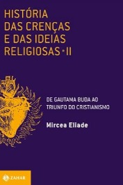 História das Crenças e das Idéias Religiosas – Tomo II – Volume 2