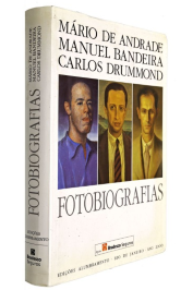 Fotobiografias: Mário de Andrade, Manuel Bandeira e Carlos Drummond