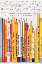 The company they kept: Writers on Unforgettable friendships