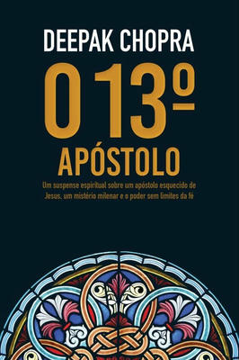 O 13° apóstolo