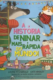 A História de ninar mais rápida do mundo!