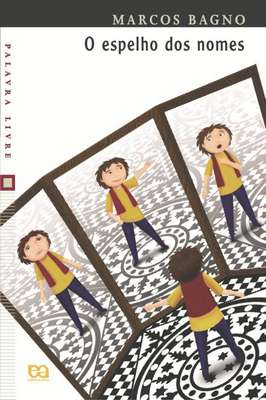 O espelho dos nomes