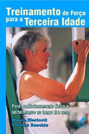 Treinamento de Força para a Terceira Idade