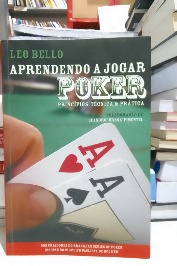 Aprendendo a jogar poker princípios, técnicas e práticas