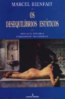 Os desequilíbrios estáticos - EXCELENTE ESTADO