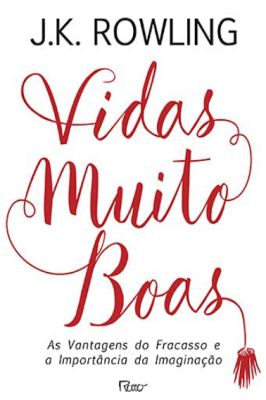 Vidas Muito Boas