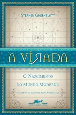 A Virada- O Nascimento do mundo moderno