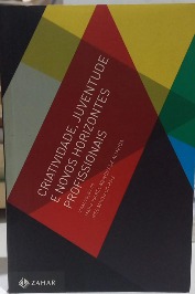 Criatividade, juventude e novos horizontes profissionais